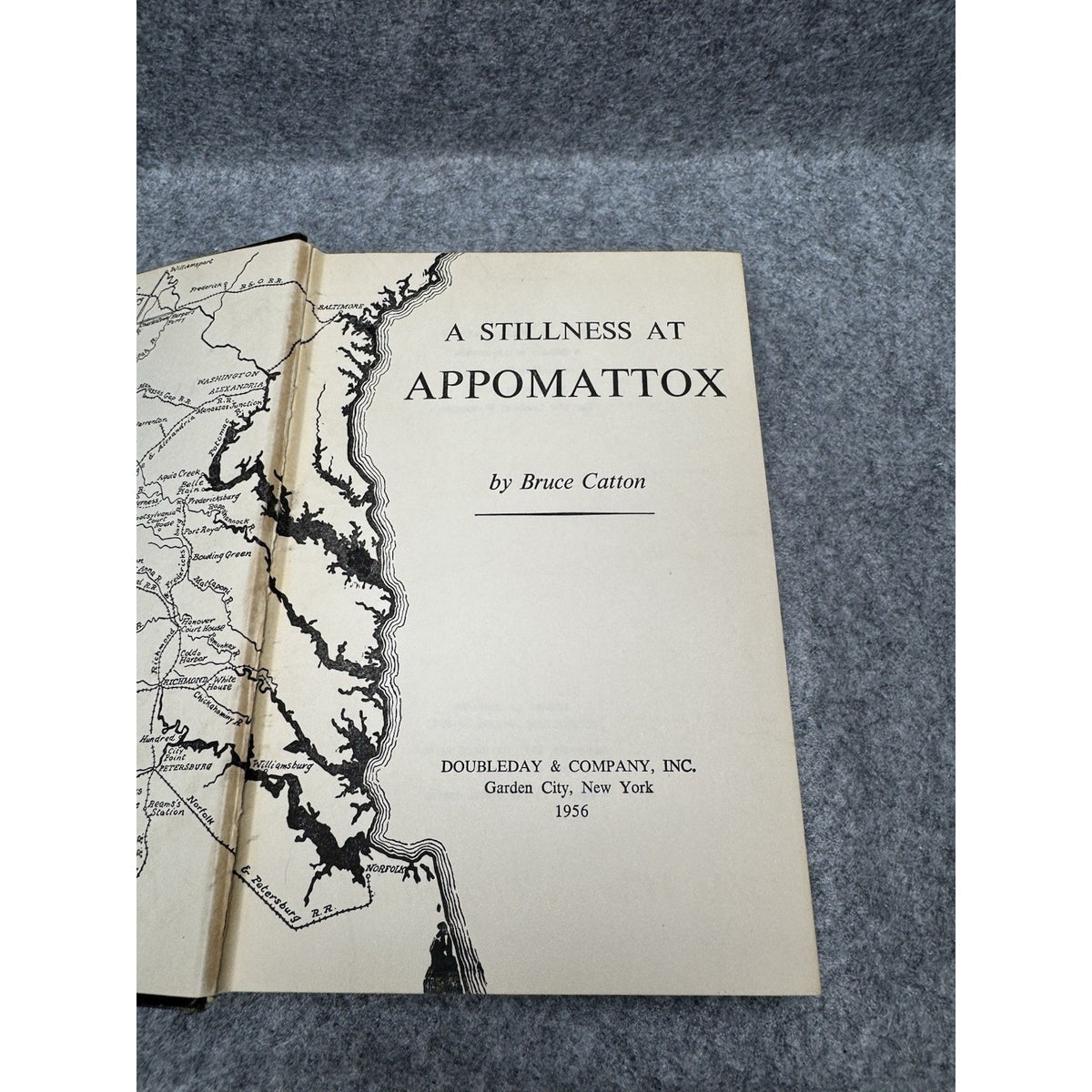 1956 A Stillness at Appomattox Bruce Catton HC Civil War Book BCE