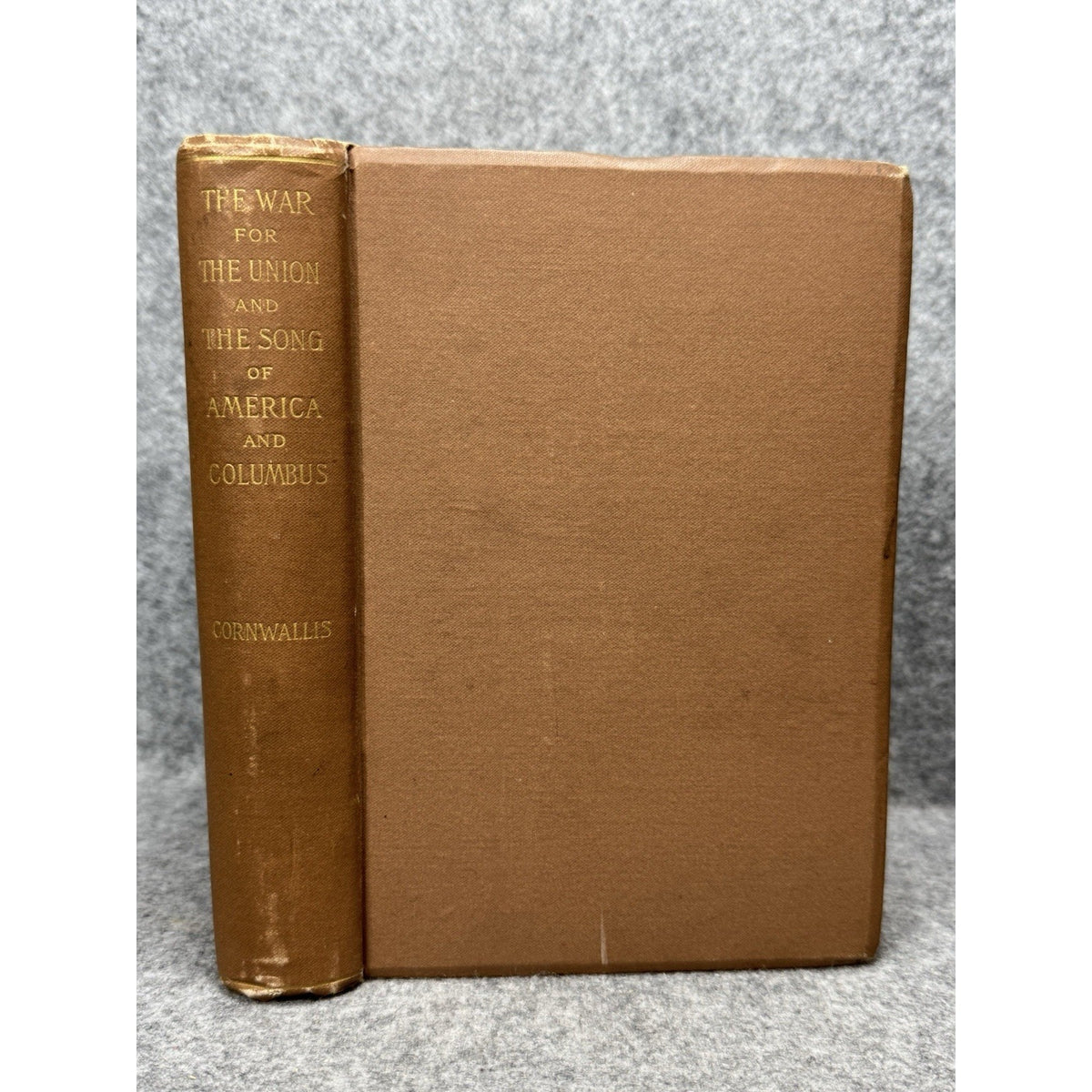 1899 War for the Union Kinahan Cornwallis Civil War Poetry 1st Edition