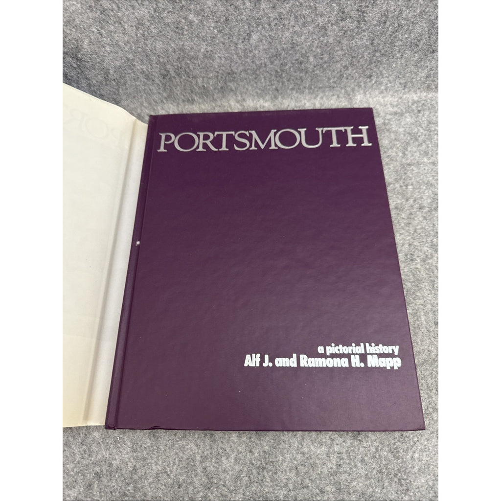 Portsmouth: A Pictorial History by Alf Johnson;Mapp Ramona H. Mapp