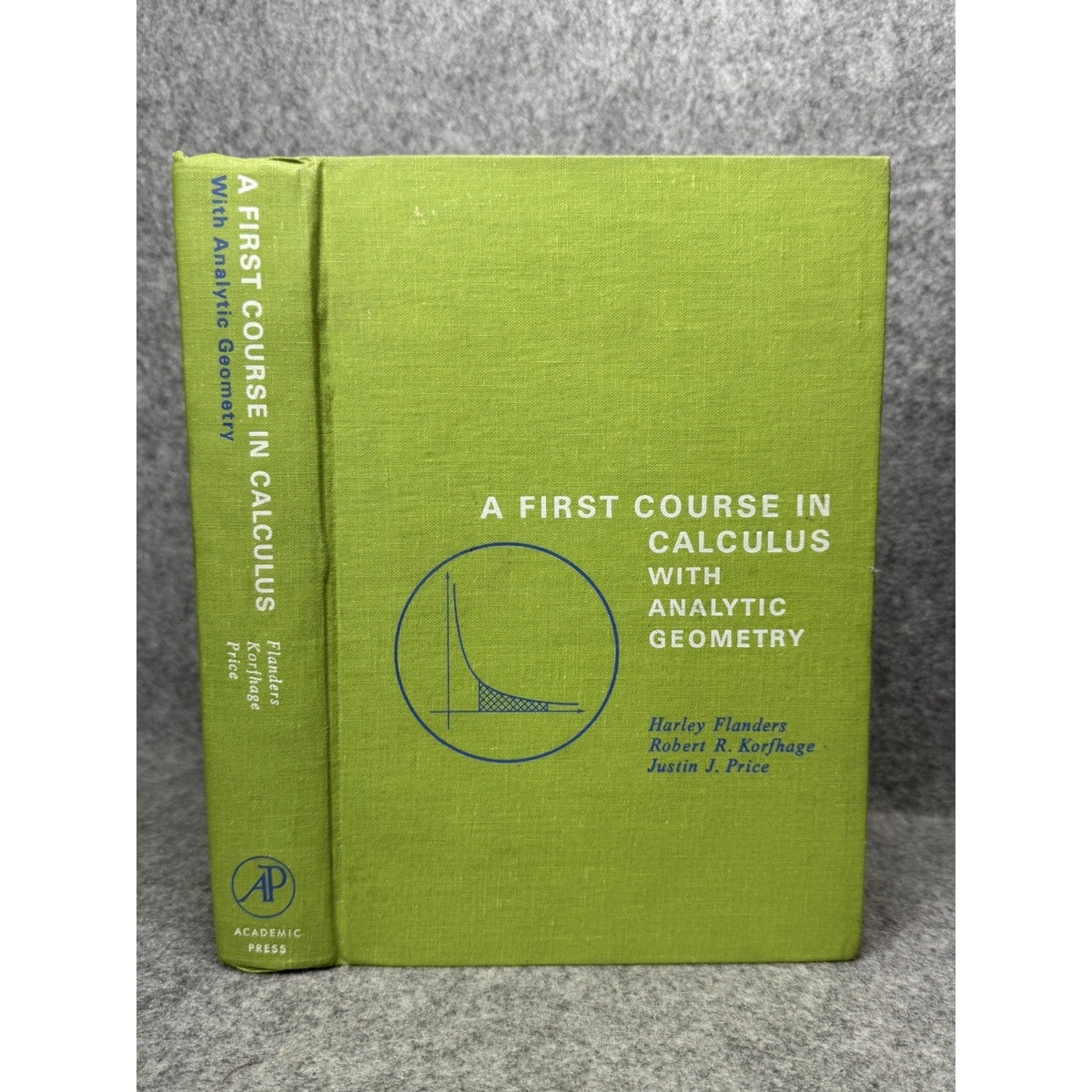1973 First Course in Calculus Analytic Geometry Flanders Korfhage Price HC