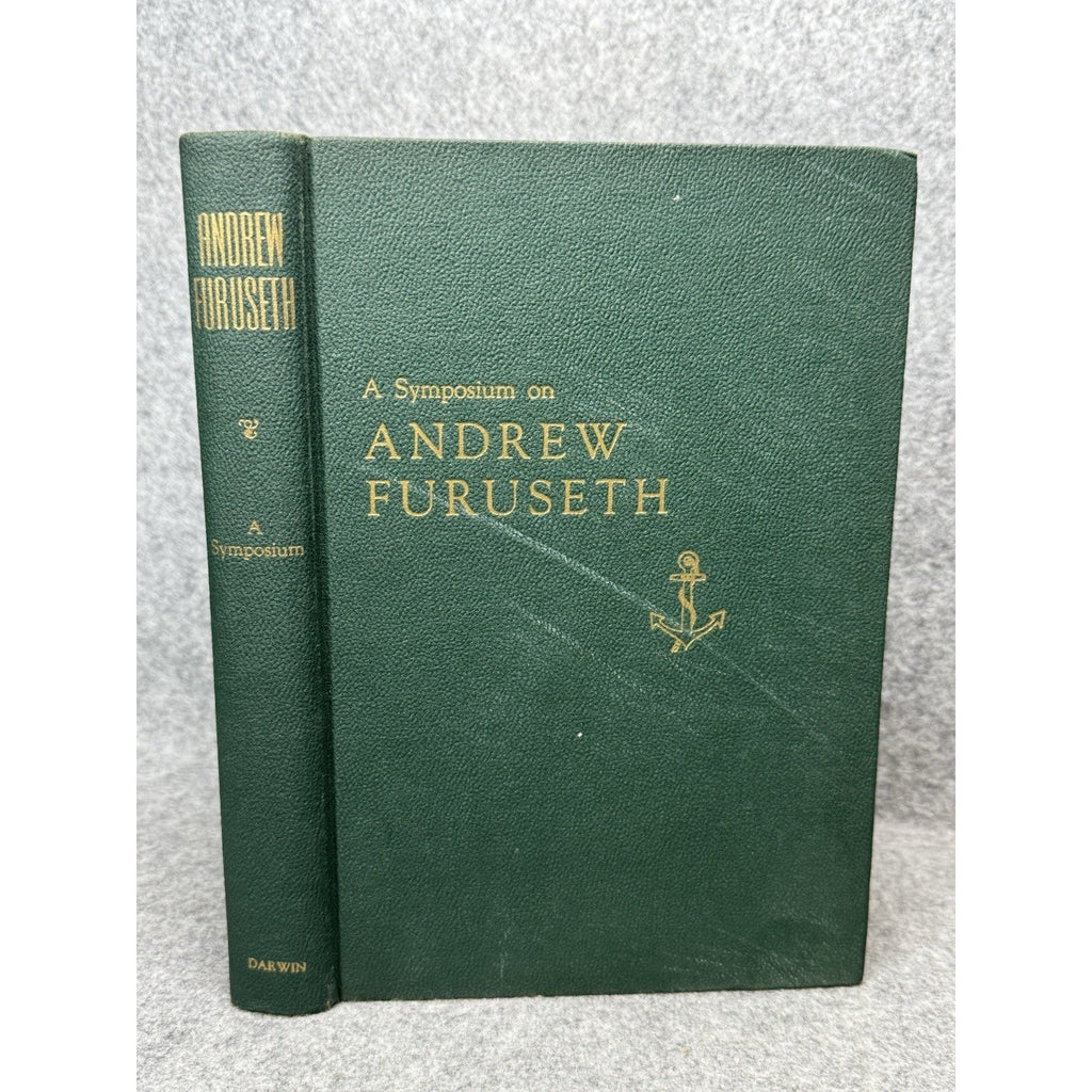 1948 A Symposium on Andrew Furuseth Inscribed Maritime Labor Union History