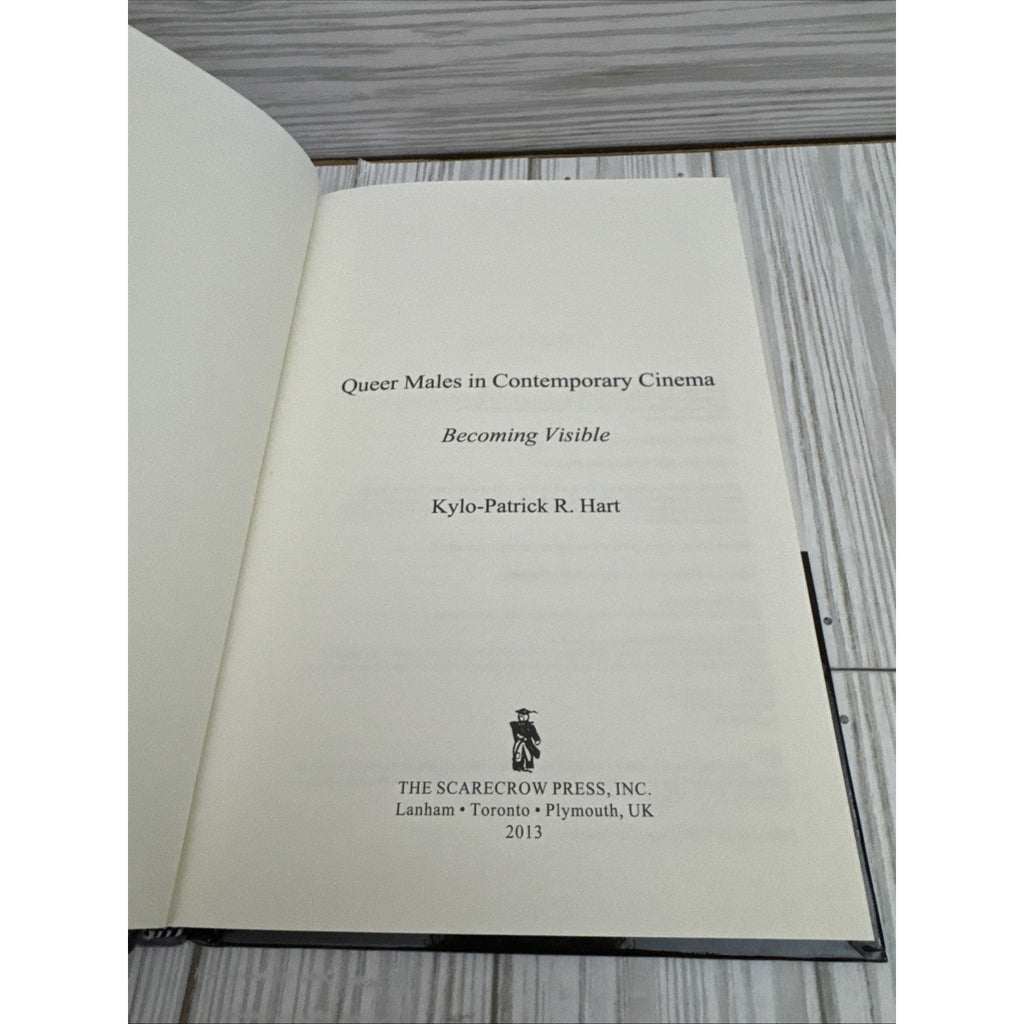 Queer Males in Contemporary Cinema : Becoming Visible by Kylo-Patrick R. Hart...
