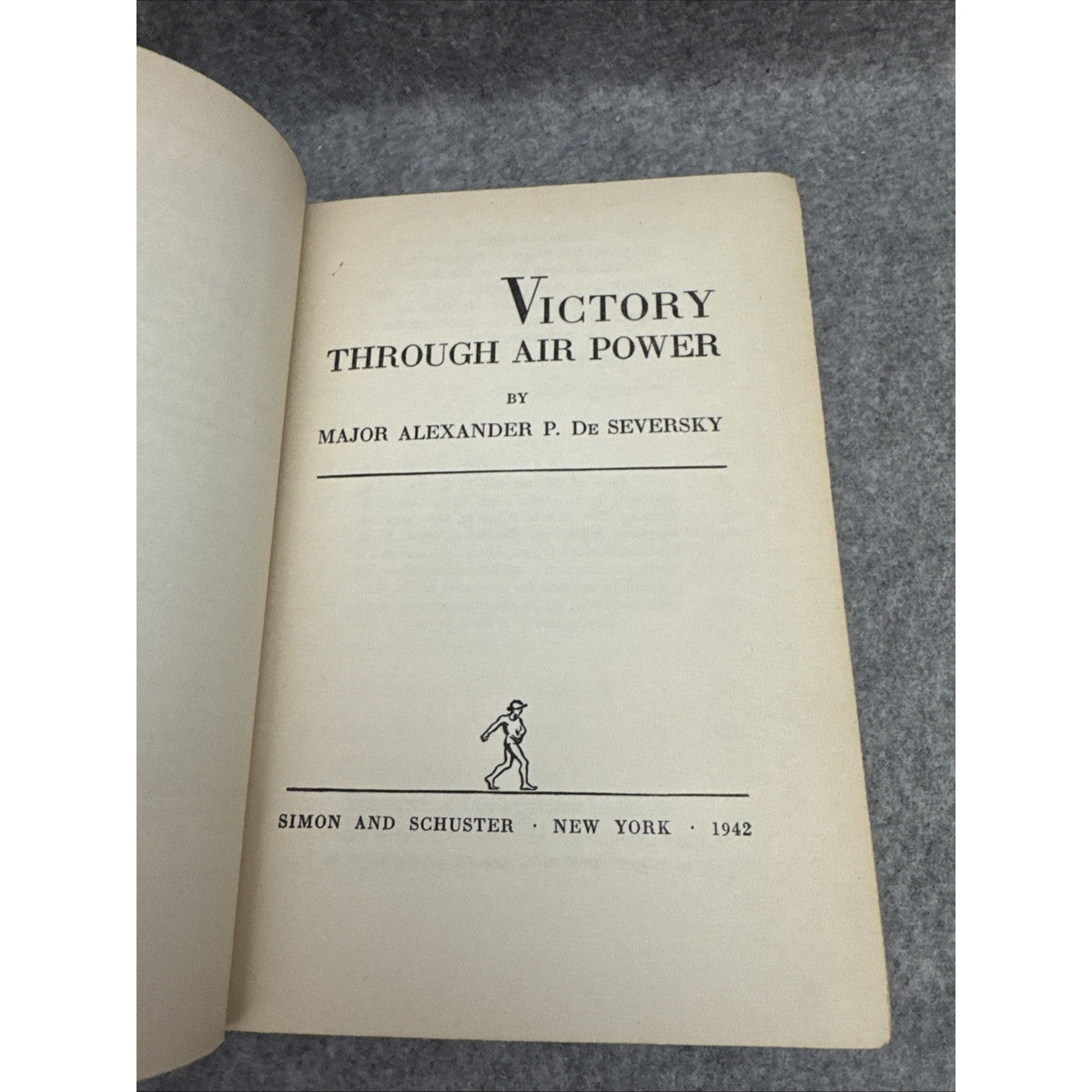 Victory Through Air Power 1942 by Major Alexander P. de Seversky 1942 Hardcover
