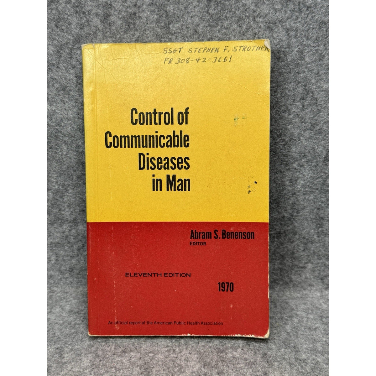 1970 Control of Communicable Diseases in Man 11th Ed Public Health Manual