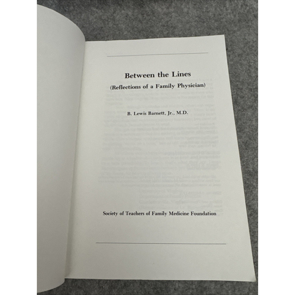 Between the Lines : (Reflections of a Family Physician) by B. Lewis Barnett Jr.
