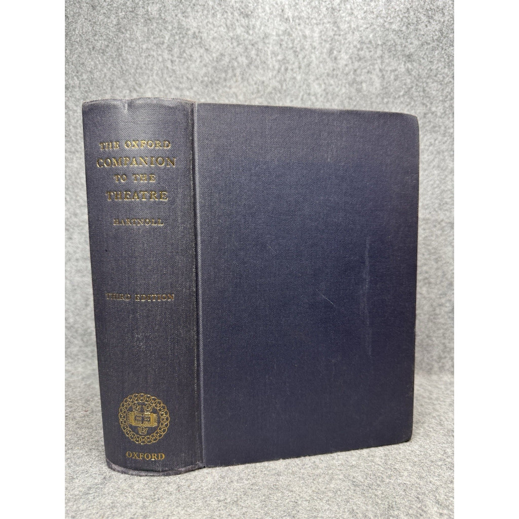 The Oxford Companion to the Theatre Phyllis Hartnoll 1967 3rd Ed Hardcover
