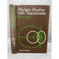 1969 Modern Algebra with Trigonometry John T Moore 2nd Ed First Printing