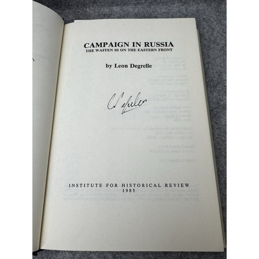 Campaign in Russia Leon Degrelle Signed 19 Autographs Hartmann Galland Rall 1986