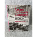 Art and the French Commune: Imagining Paris After War and Revolution by Boime