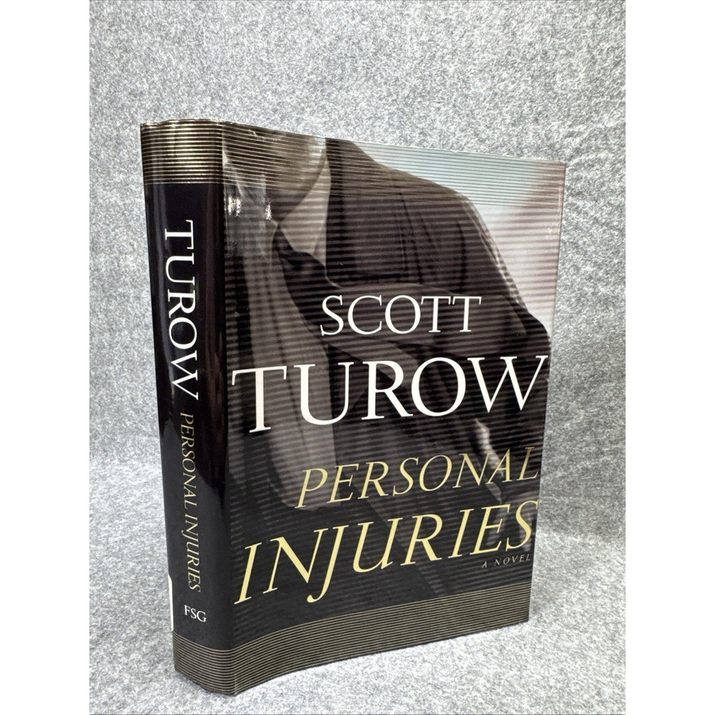 Personal Injuries SIGNED Scott Turow / First Edition Hardcover 1999