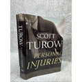 Personal Injuries SIGNED Scott Turow / First Edition Hardcover 1999