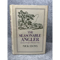 The Seasonable Angler Nick Lyons Signed 1970 First Edition Fly Fishing HC DJ