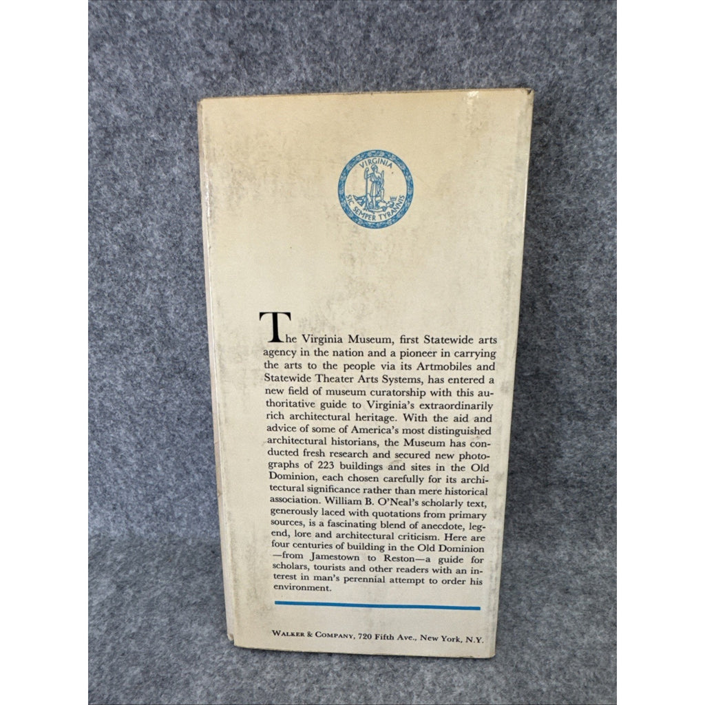 Architecture in Virginia by William B. O'Neal 1968 First Edition Paperback