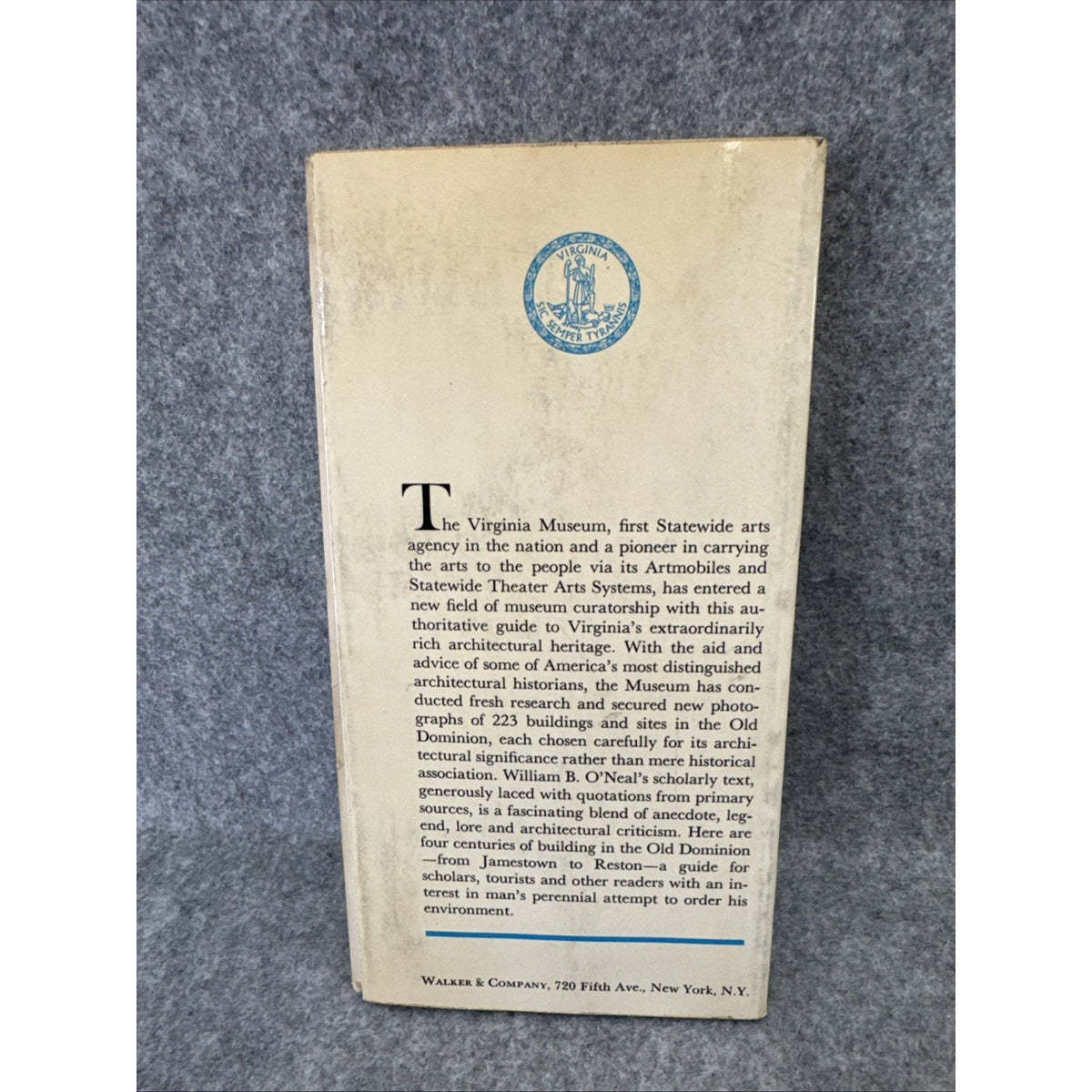 Architecture in Virginia by William B. O'Neal 1968 First Edition Paperback
