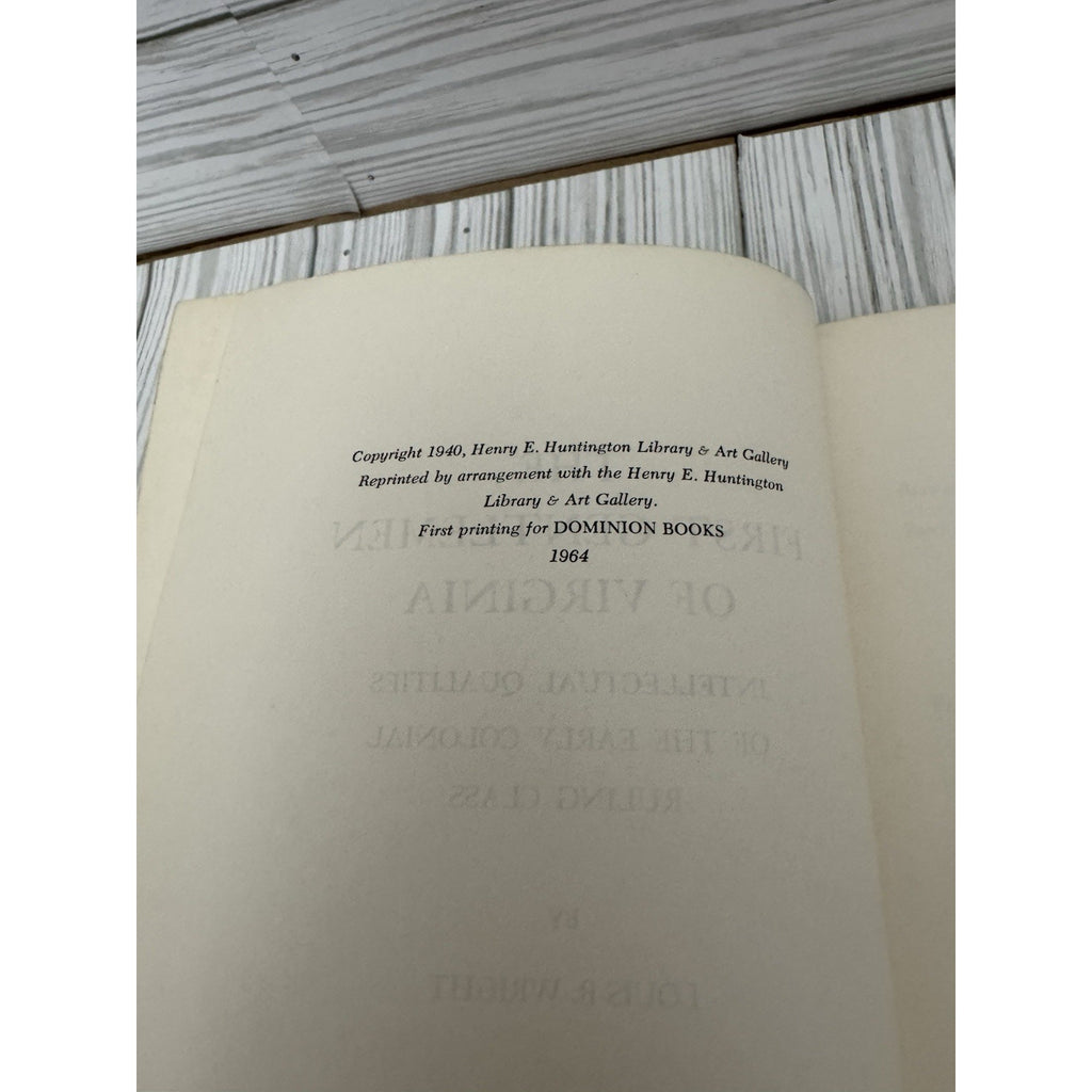First Gentlemen of Virginia by Louis B. Wright 1964 First Dominion Edition