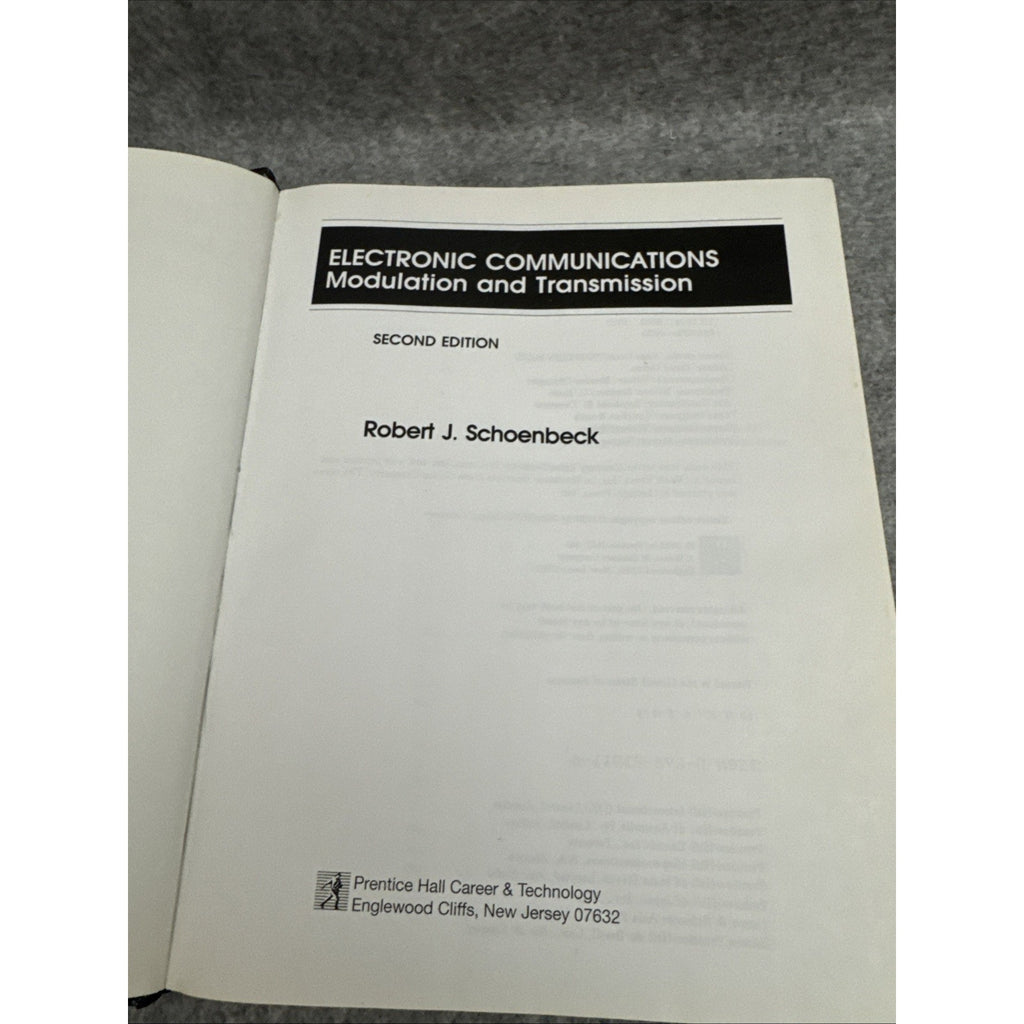 Electronic Communication : Modulation and Transmission by Robert J. Schoenbeck