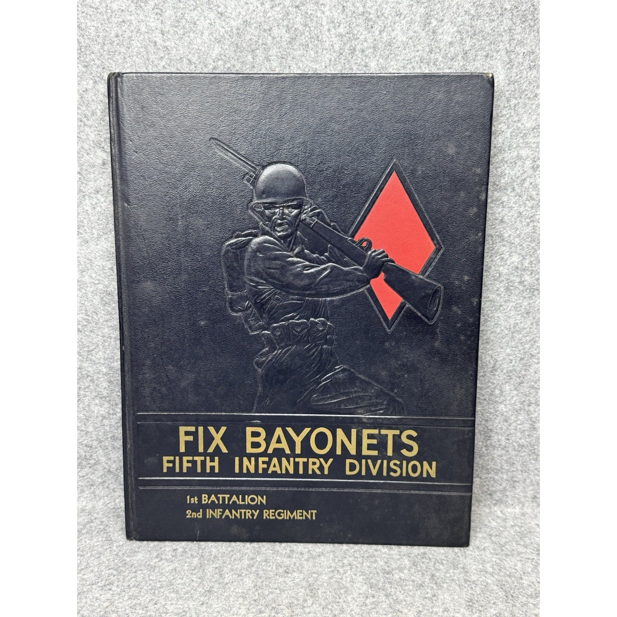 1953 Fix Bayonets 5th Infantry Division Signed Company B Korean War Era