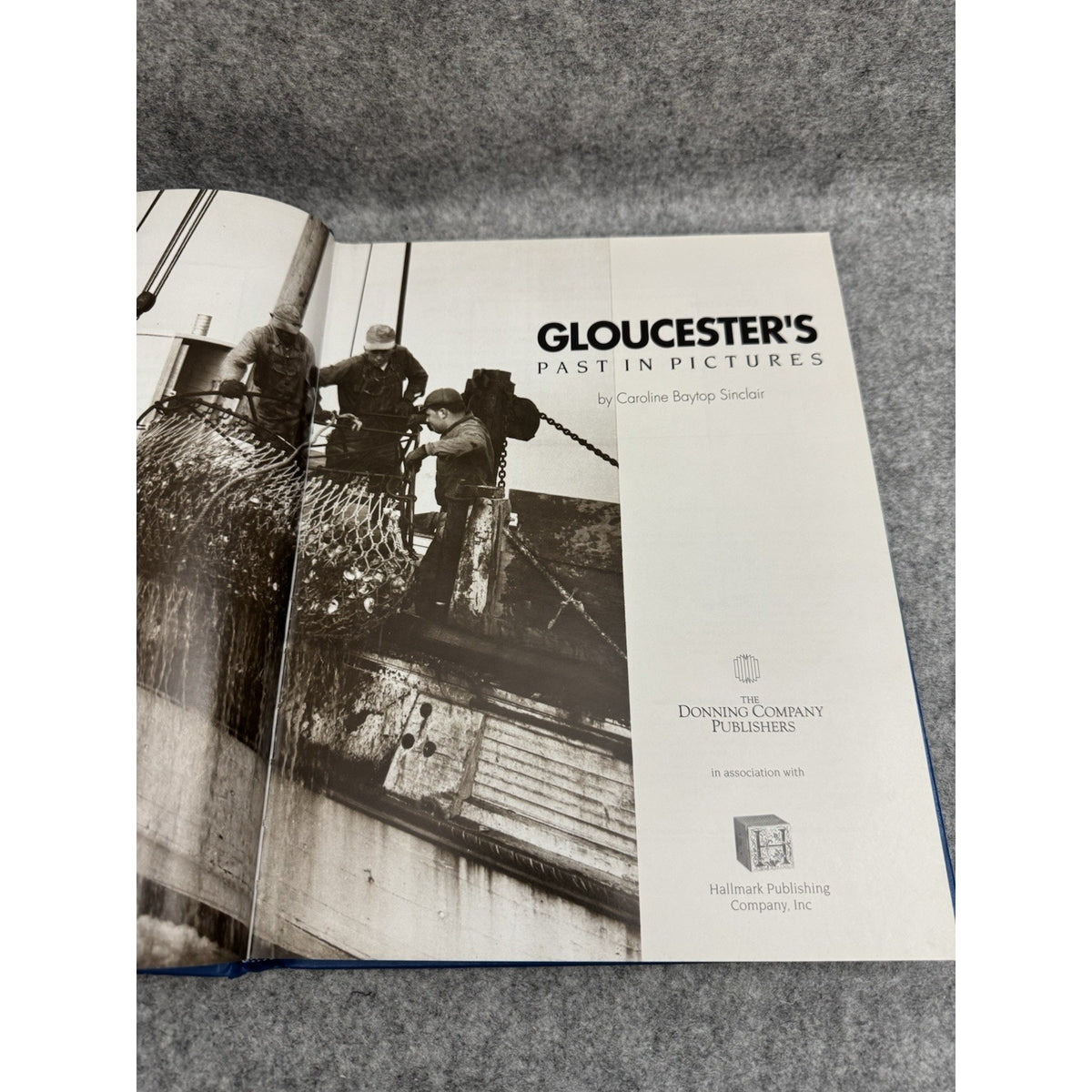 Gloucester’s Past in Pictures Caroline Baytop Sinclair HC 2005 History