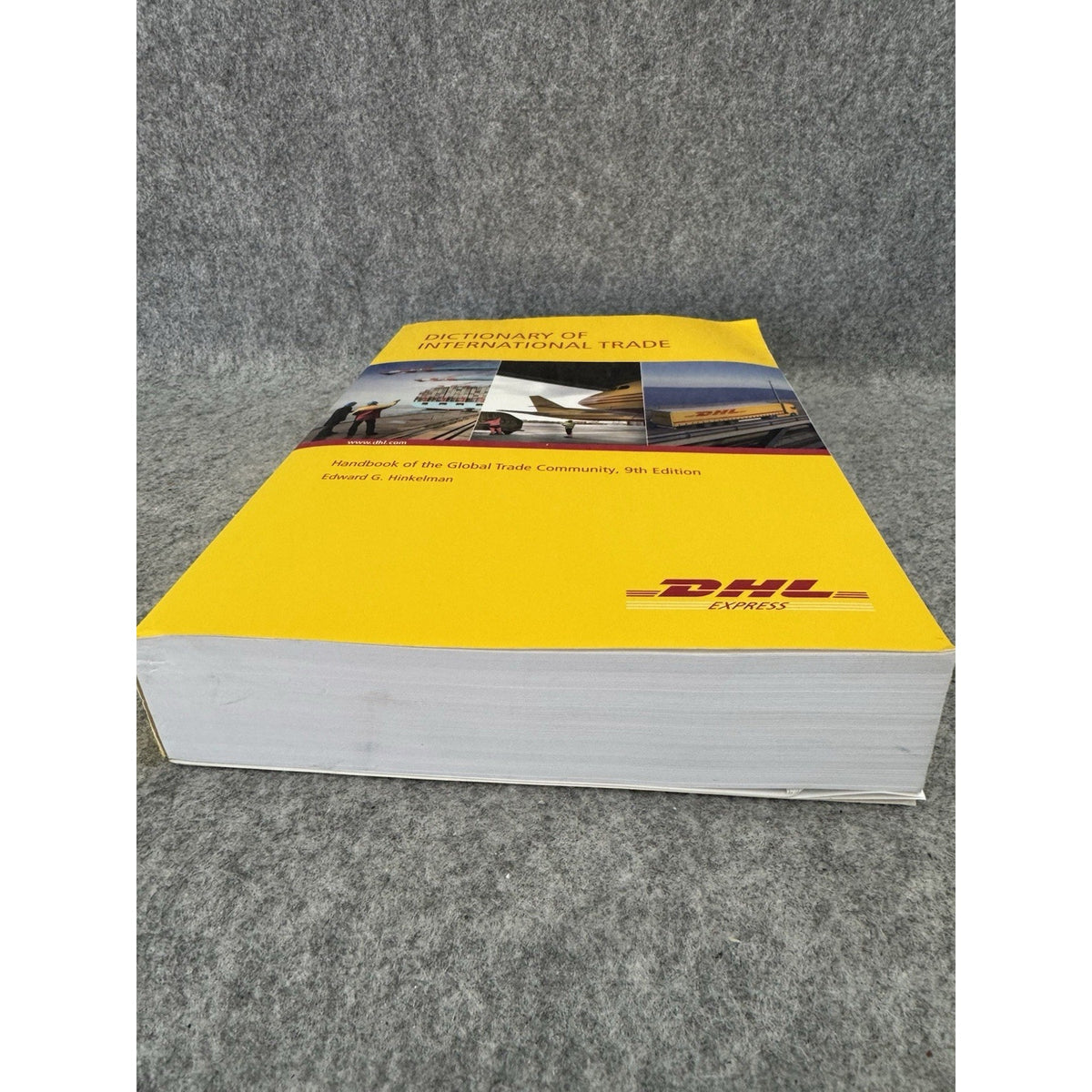 Dictionary of International Trade 9th Ed Edward Hinkelman DHL Paperback