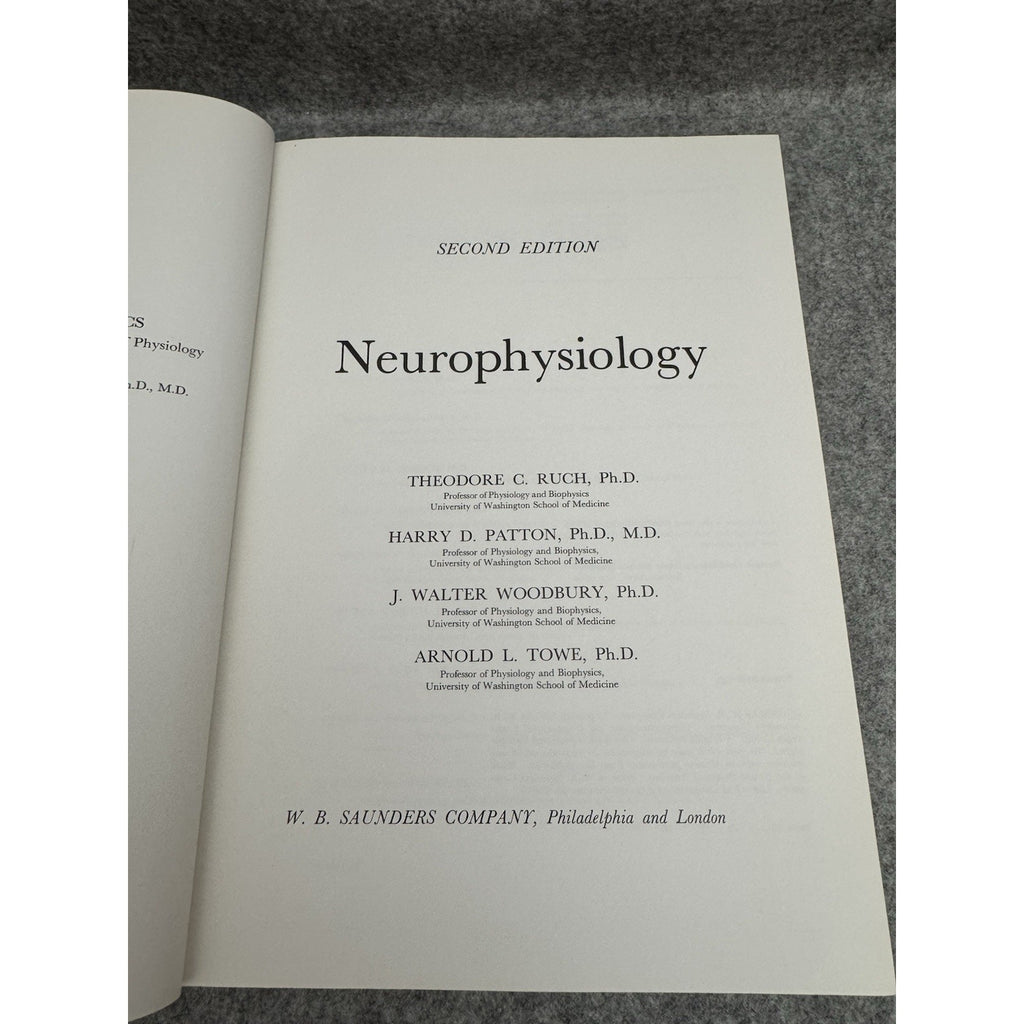 1965 Neurophysiology 2nd Edition Ruch Patton Woodbury Towe HC Medical