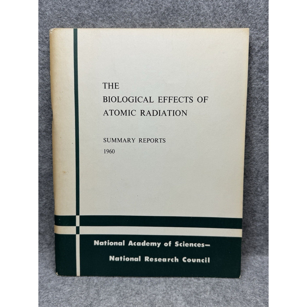 1960 Biological Effects Atomic Radiation Nuclear Fallout Genetics NAS Report