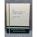 1960 Biological Effects Atomic Radiation Nuclear Fallout Genetics NAS Report