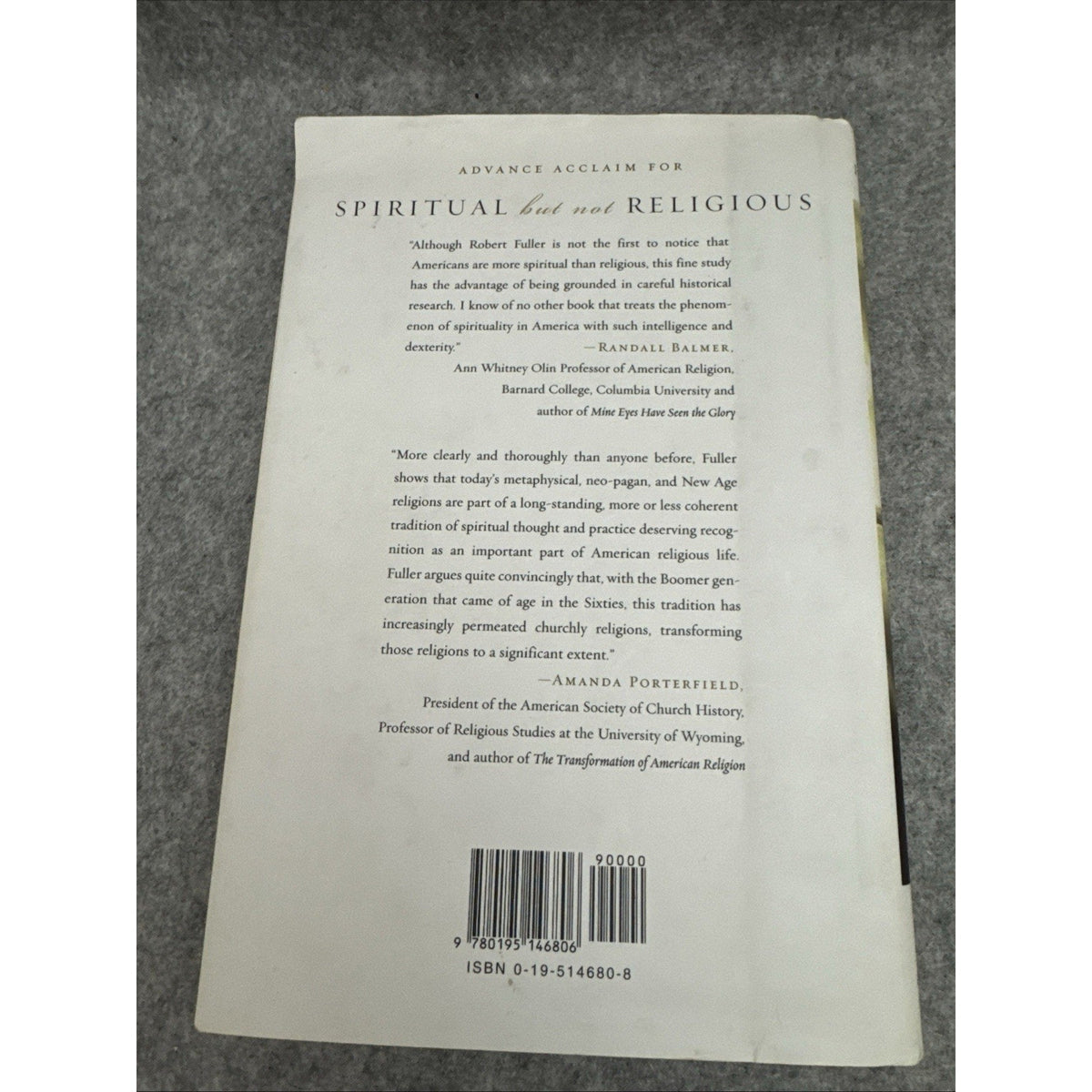 Spiritual, but not Religious: Understanding Unchurched America, Fuller, Robert C
