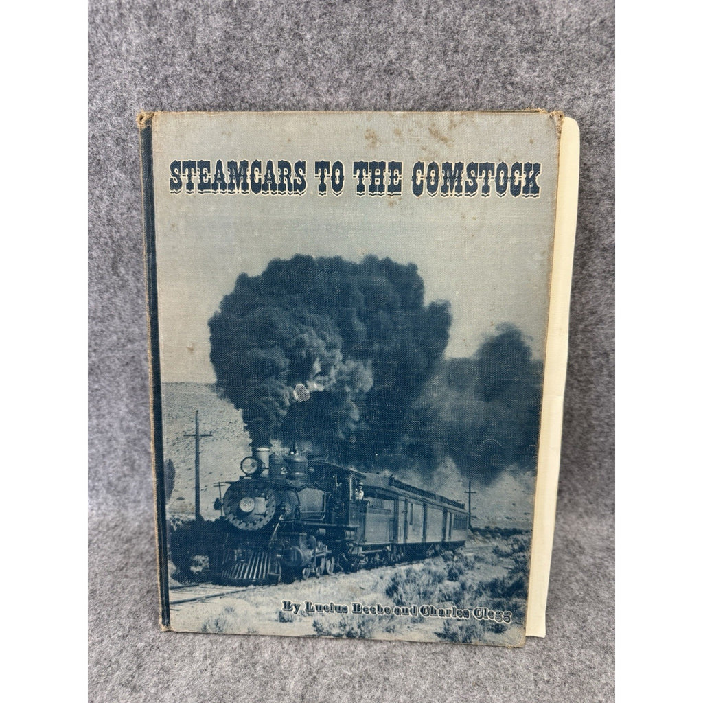 1957 Steamcars to the Comstock Beebe Clegg Virginia Truckee RR HC + Ephemera