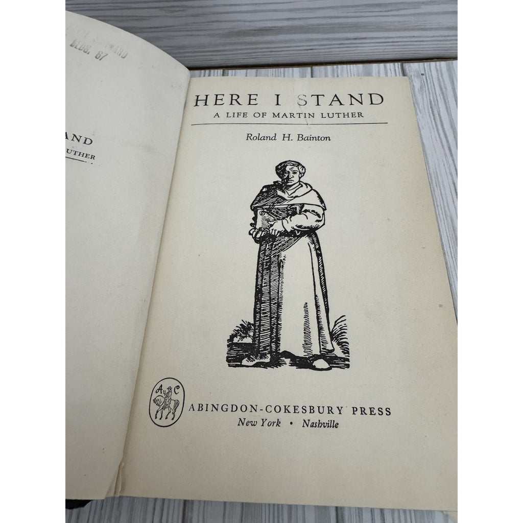 Here I Stand Life of Martin Luther Roland Bainton 1950 HC