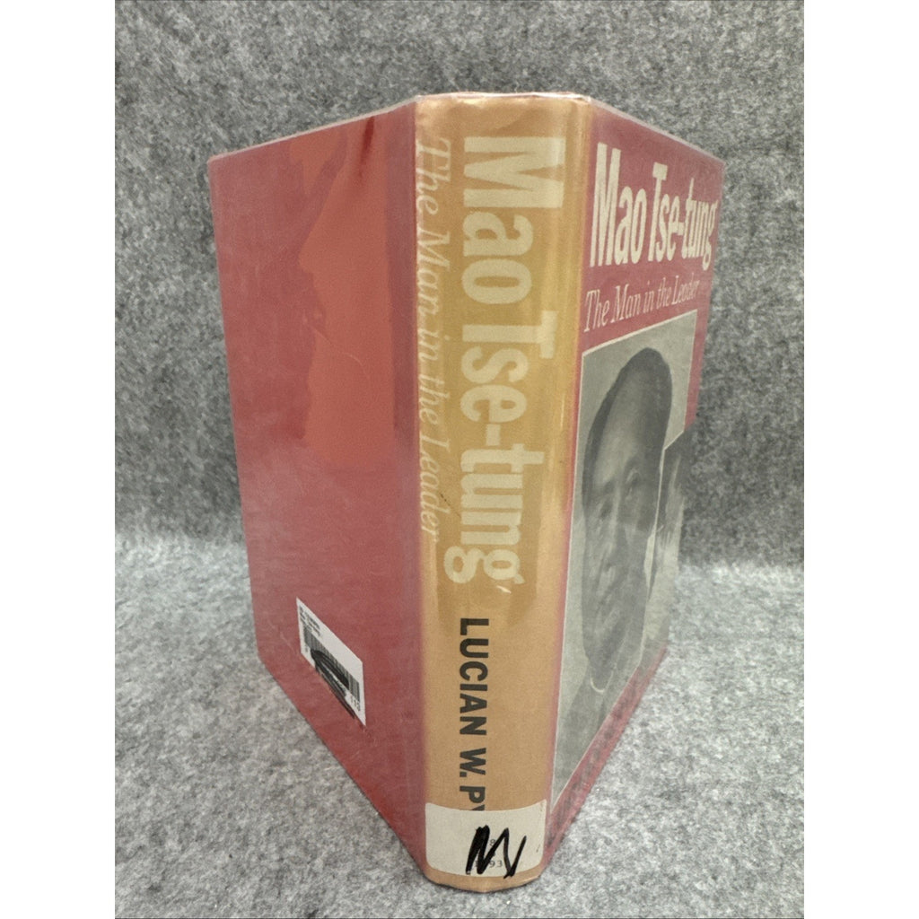 Mao Tse-Tung : The Man in the Leader Hardcover Lucian W. Pye