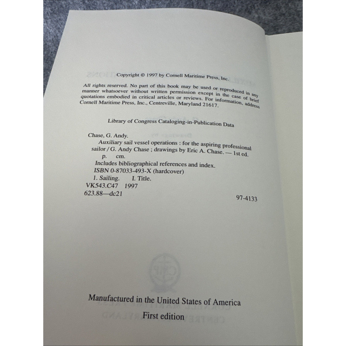 Auxiliary Sail Vessel Operations : For the Aspiring Professional Sailor 1st Ed