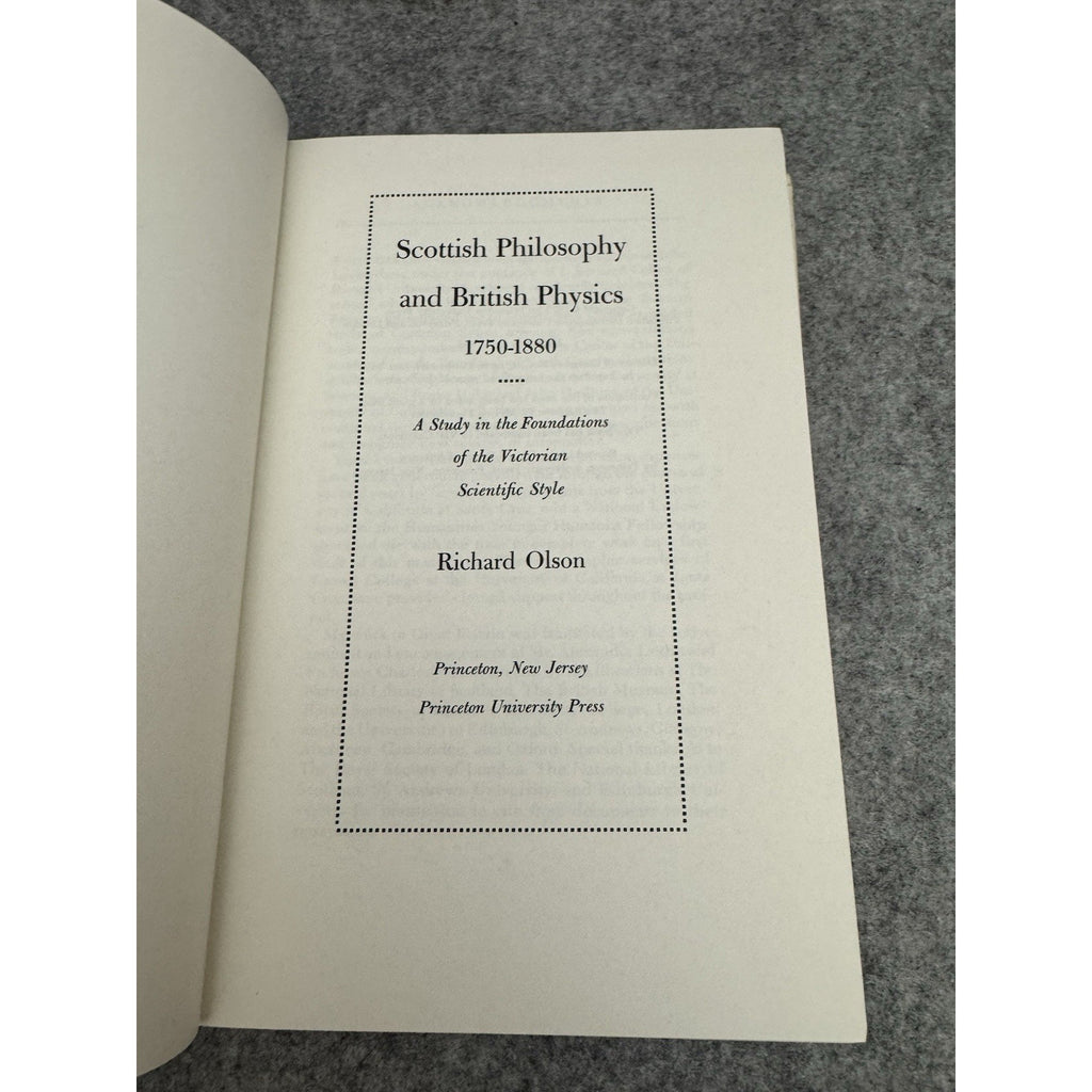 Scottish Philosophy and British Physics 1750-1880 Olson 1975 HC/DJ