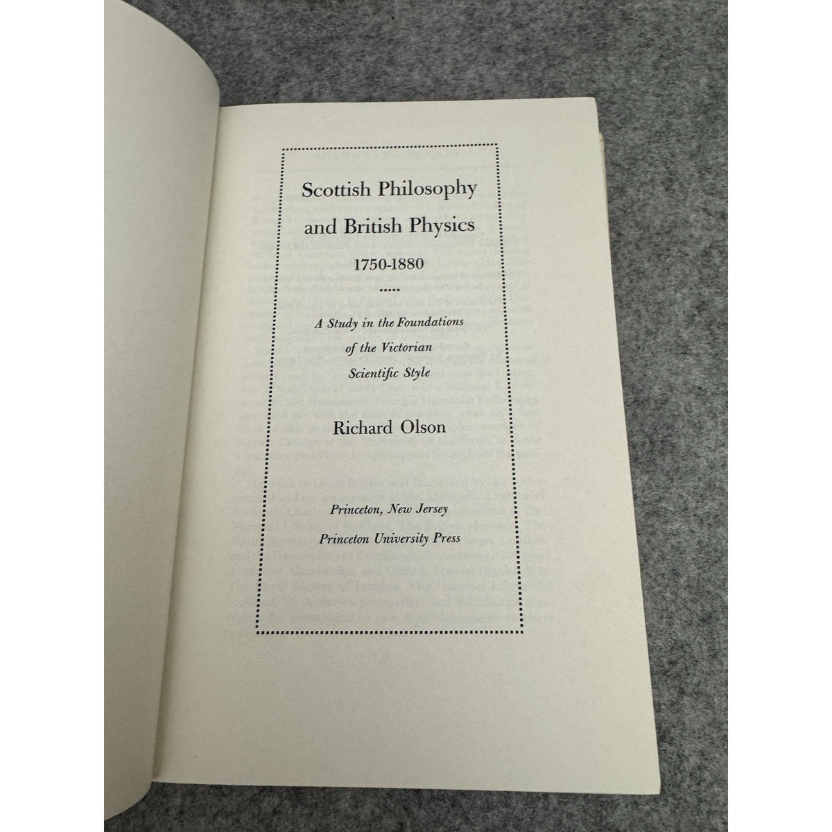 Scottish Philosophy and British Physics 1750-1880 Olson 1975 HC/DJ