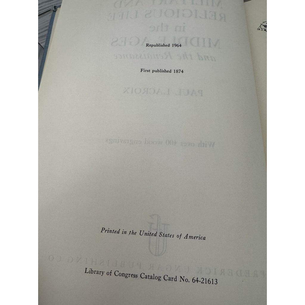 Military Religious Life Middle Ages Lacroix 1964 HC Illustrated Ungar