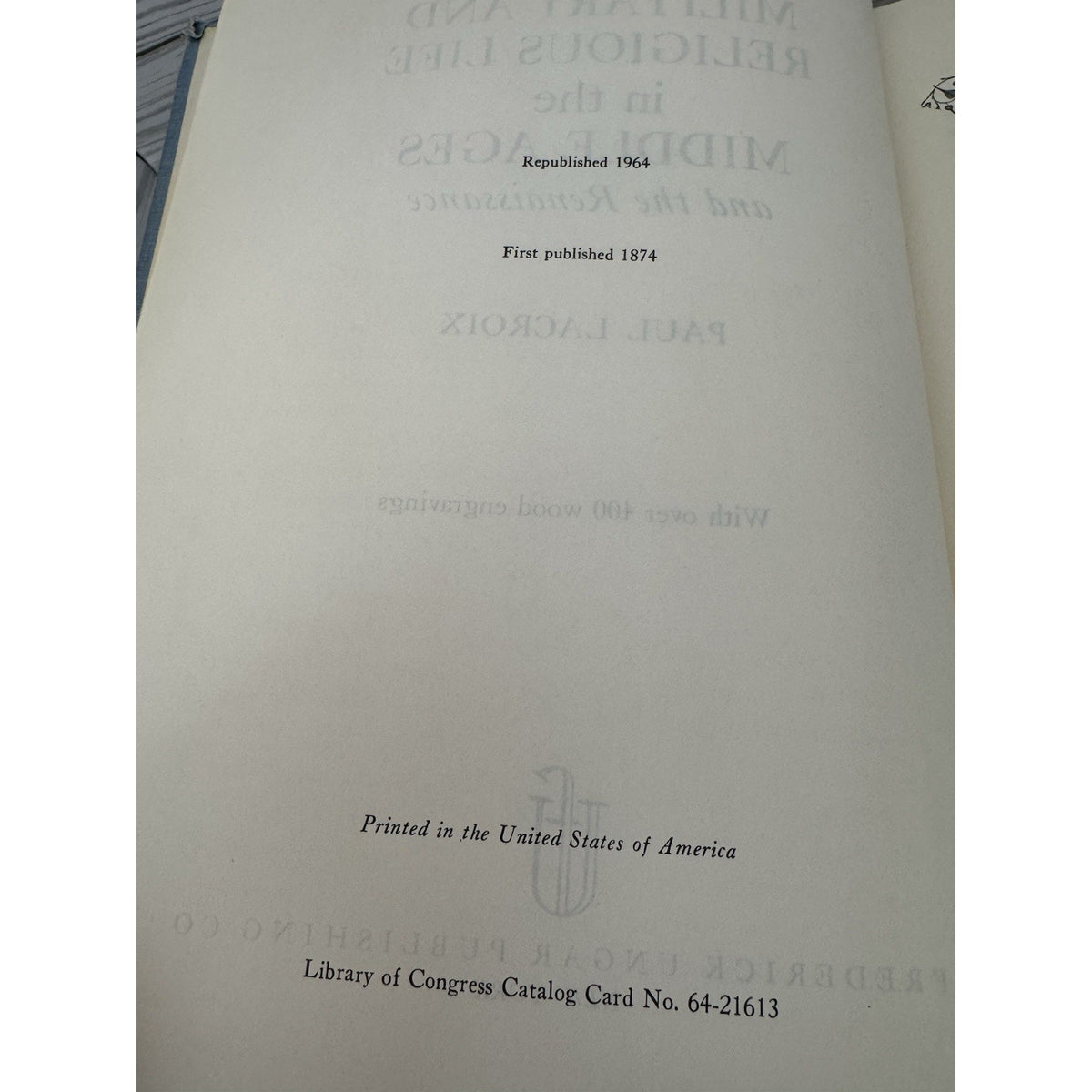 Military Religious Life Middle Ages Lacroix 1964 HC Illustrated Ungar