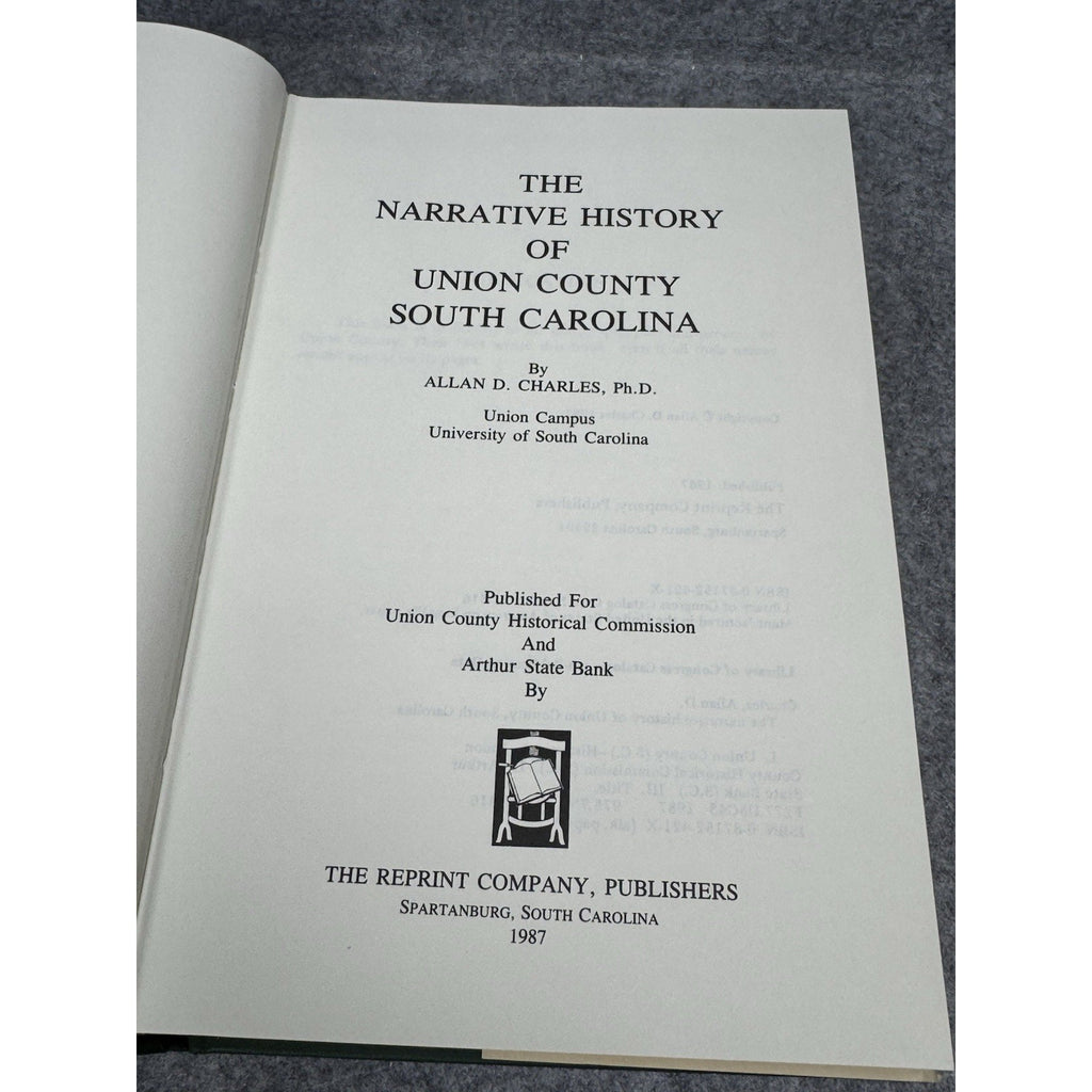 Narrative History Union County South Carolina Allan Charles Genealogy HC DJ