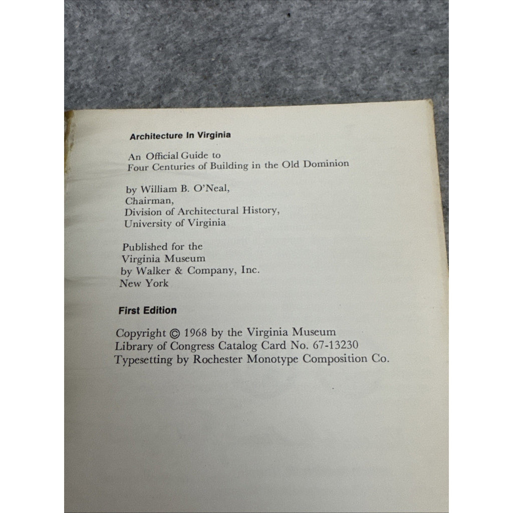 Architecture in Virginia by William B. O'Neal 1968 First Edition Paperback