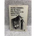 1966 Politics Economics and the Public Thomas R Dye HC DJ Rand McNally