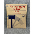 Aviation Law AS-405 Charles R Booth Embry-Riddle Legal Case Manual