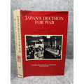 1967 Signed Japan’s Decision for War Nobutaka Ike WWII Pearl Harbor 1st Ed