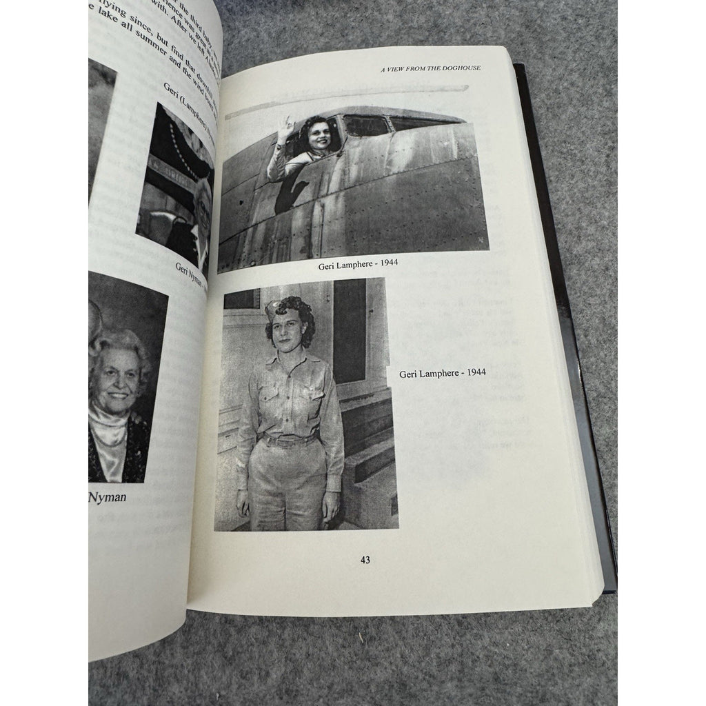 A View from the Doghouse: Of the 319Th Aafwftd by Celeste Graves Signed