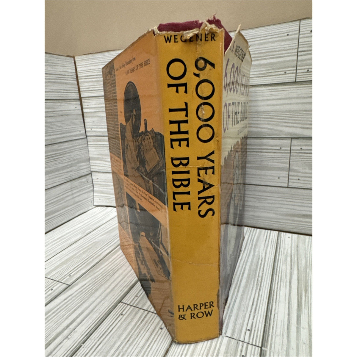 6000 years of the bible book, by G.S. Wegener, 1963 Hardcover