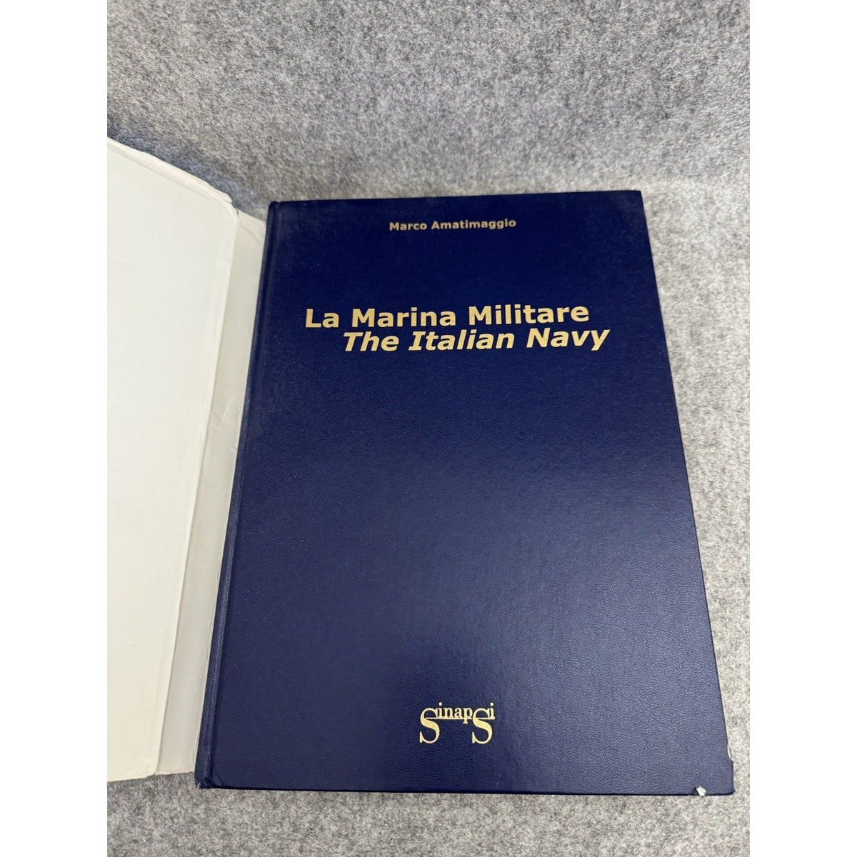 La Marina Militare The Italian Navy Marco Amatimaggio HC DJ Illustrated