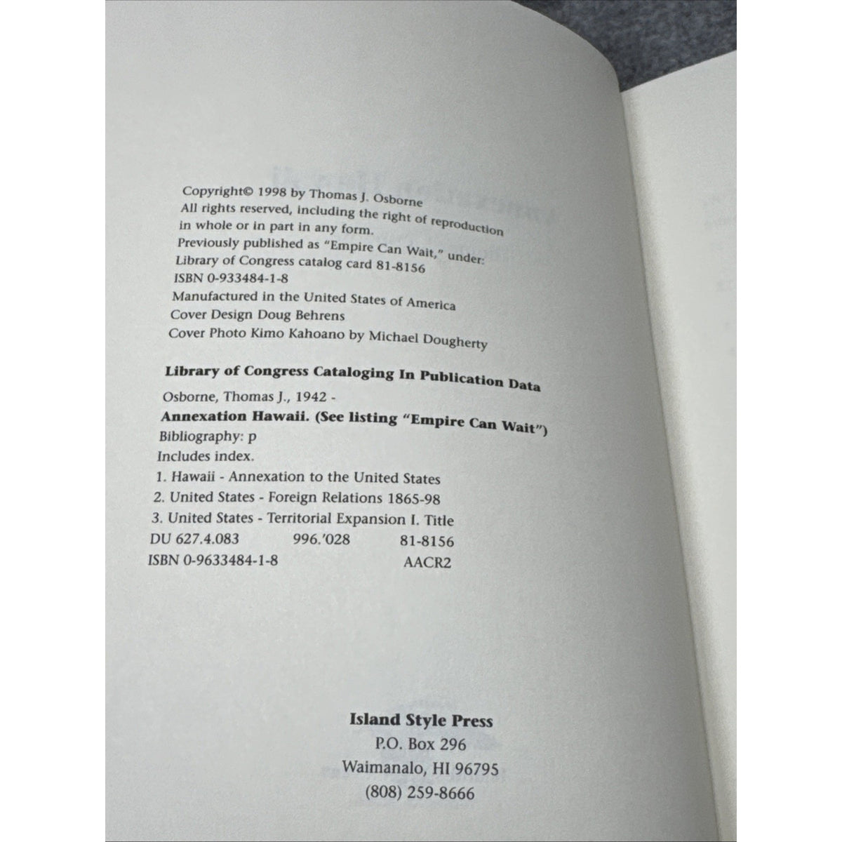 Annexation Hawaii : Fighting American Imperialism by Thomas J. Osborne (1998,...