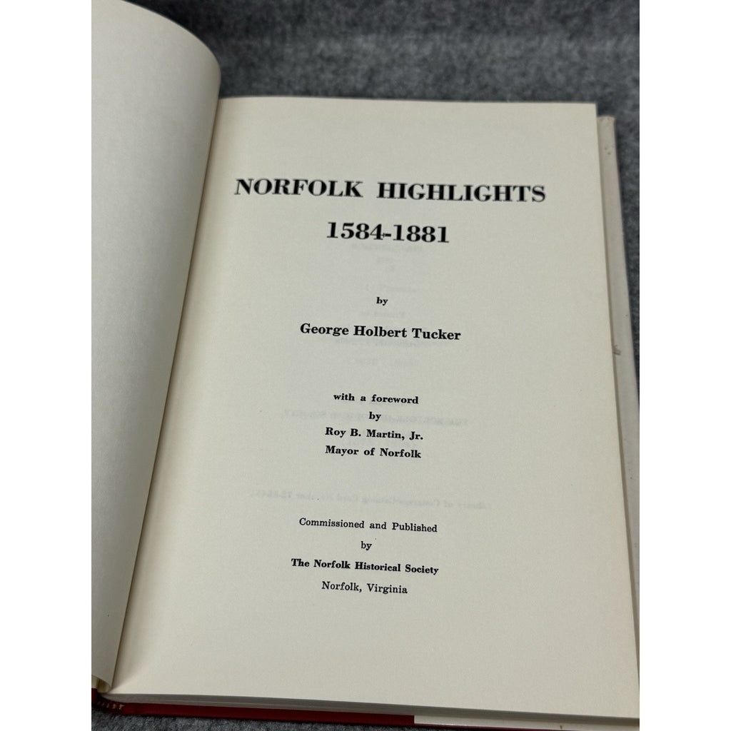 1972 Norfolk Highlights 1584-1881 Tucker First Edition Virginia History DJ