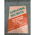 Geriatric Secrets (The Secrets Series)