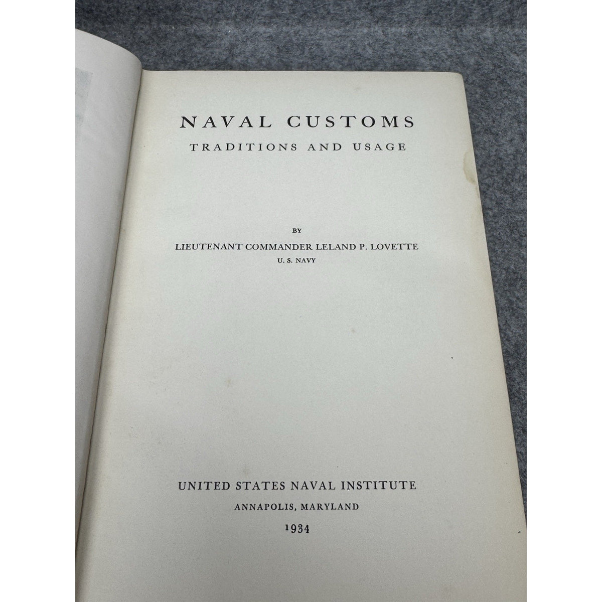 1934 Naval Customs Traditions Usage Leland Lovette US Navy 2nd Printing DJ