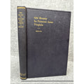 Old houses in Princess Anne Virginia Kellam 1958 HC
