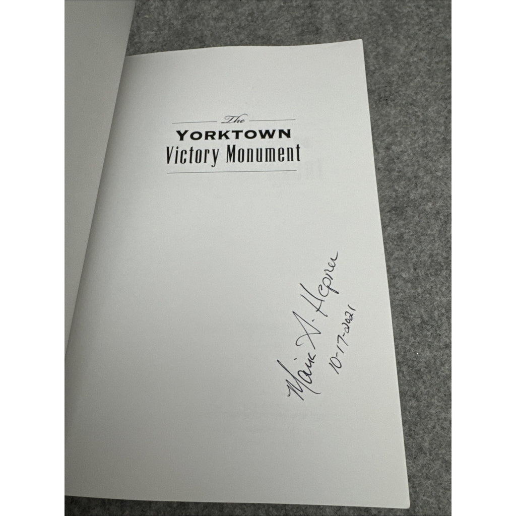 Yorktown Victory Monument by Maria G. Hepner (2021, Trade Paperback) SIGNED