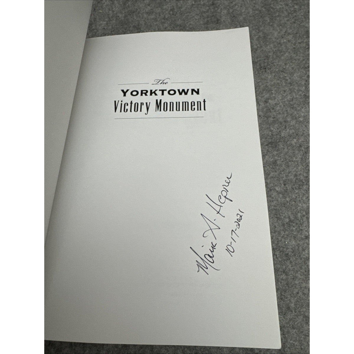 Yorktown Victory Monument by Maria G. Hepner (2021, Trade Paperback) SIGNED